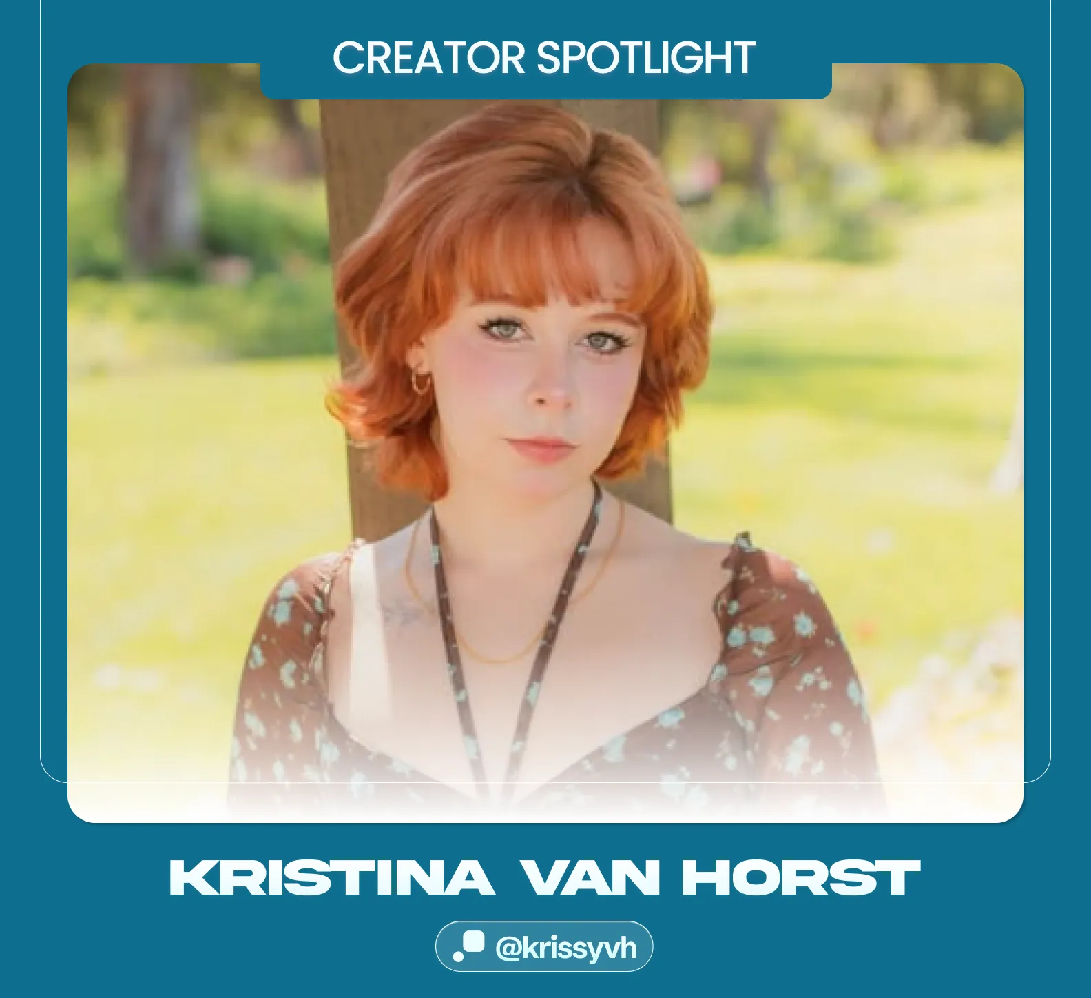 Kristina Van Horst Creator Spotlight