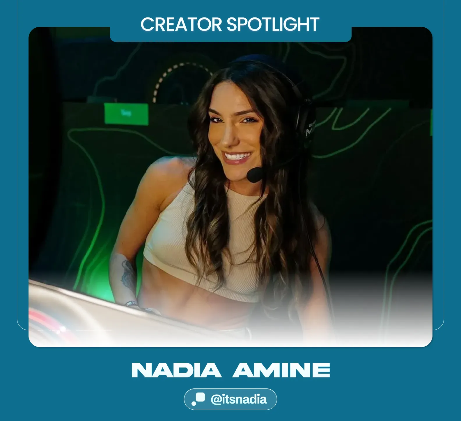 itsnadia creator spotlight graphic