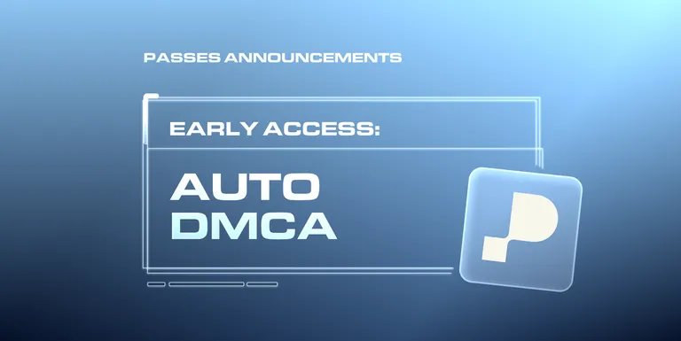 Auto DMCA: Scalable Content Protection for Your Agency