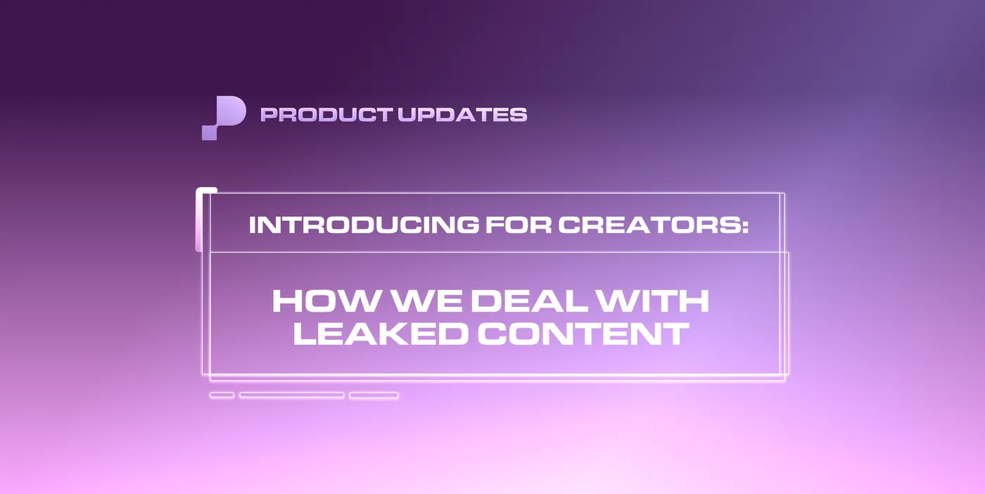 How We Deal With Leaked Content