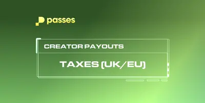 Tax Information for Passes Creators (EU/UK)